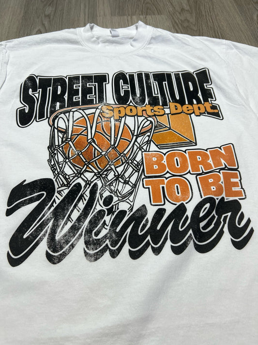 STREET CULTURE BORN TO BE A WINNER TEE