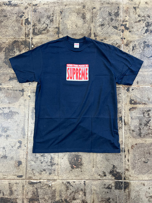 SUPREME WHO THE FUCK TEE
